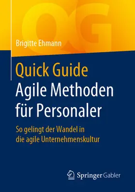Ehmann | Quick Guide Agile Methoden für Personaler | E-Book | sack.de