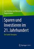 von Weizsäcker / Krämer |  Sparen und Investieren im 21. Jahrhundert | eBook | Sack Fachmedien