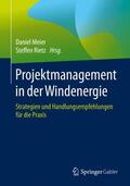 Rietz / Meier |  Projektmanagement in der Windenergie | Buch |  Sack Fachmedien