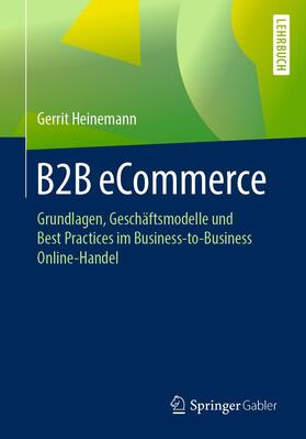 Heinemann | B2B eCommerce | Buch | 978-3-658-27366-8 | sack.de