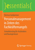 Goldammer |  Personalmanagement in Zeiten des Fachkräftemangels | eBook | Sack Fachmedien