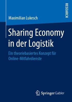 Lukesch |  Sharing Economy in der Logistik | Buch |  Sack Fachmedien