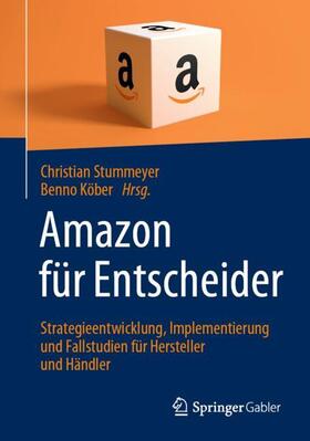 Köber / Stummeyer | Amazon für Entscheider | Buch | sack.de
