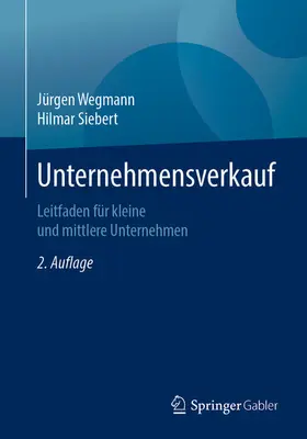 Wegmann / Siebert | Unternehmensverkauf | E-Book | sack.de