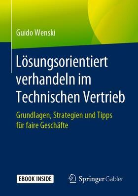 Wenski | Wenski, G: Lösungsorientiert verhandeln im Tech. Vertrieb | Medienkombination | sack.de