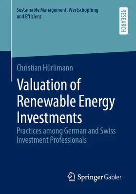 Hürlimann |  Valuation of Renewable Energy Investments | eBook | Sack Fachmedien