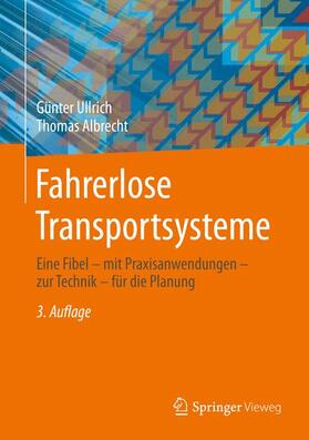 Ullrich / Albrecht | Albrecht, T: Fahrerlose Transportsysteme | Buch | 978-3-658-27471-9 | sack.de