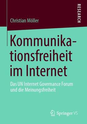 Möller | Kommunikationsfreiheit im Internet | Buch | 978-3-658-27481-8 | sack.de