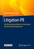 Wohlrabe |  Litigation-PR | eBook | Sack Fachmedien