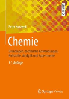 Kurzweil | Kurzweil, P: Chemie | Buch | 978-3-658-27502-0 | sack.de