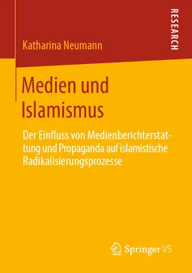 Neumann |  Medien und Islamismus | eBook | Sack Fachmedien