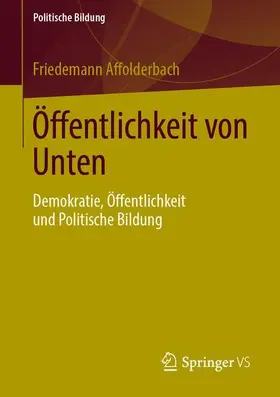 Affolderbach |  Öffentlichkeit von Unten | Buch |  Sack Fachmedien