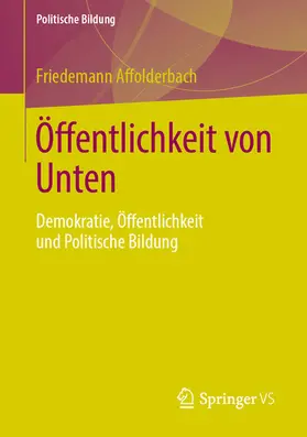 Affolderbach |  Öffentlichkeit von Unten | eBook | Sack Fachmedien