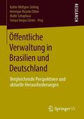 Möltgen-Sicking / Vargas Côrtes / Otten |  Öffentliche Verwaltung in Brasilien und Deutschland | Buch |  Sack Fachmedien
