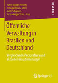 Möltgen-Sicking / Otten / Schophaus |  Öffentliche Verwaltung in Brasilien und Deutschland | eBook | Sack Fachmedien