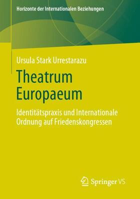 Stark Urrestarazu |  Theatrum Europaeum | Buch |  Sack Fachmedien
