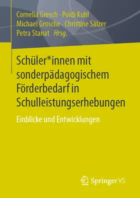Gresch / Kuhl / Grosche |  Schüler*innen mit sonderpädagogischem Förderbedarf in Schulleistungserhebungen | eBook | Sack Fachmedien