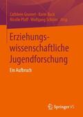 Grunert / Bock / Schröer |  Erziehungswissenschaftliche Jugendforschung | Buch |  Sack Fachmedien