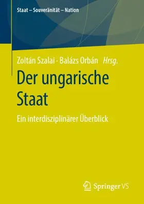 Orbán / Szalai |  Der ungarische Staat | Buch |  Sack Fachmedien