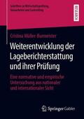Müller-Burmeister |  Weiterentwicklung der Lageberichterstattung und ihrer Prüfung | Buch |  Sack Fachmedien