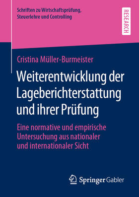 Müller-Burmeister | Weiterentwicklung der Lageberichterstattung und ihrer Prüfung | E-Book | sack.de