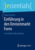Peyrolón |  Einführung in den Devisenmarkt Forex | eBook | Sack Fachmedien