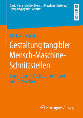 Wächter | Gestaltung tangibler Mensch-Maschine-Schnittstellen | E-Book | sack.de