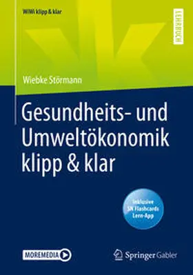 Störmann | Gesundheits- und Umweltökonomik klipp & klar | E-Book | www.sack.de