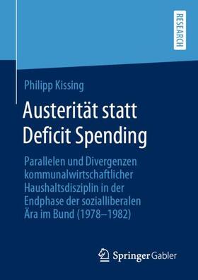 Kissing |  Austerität statt Deficit Spending | Buch |  Sack Fachmedien