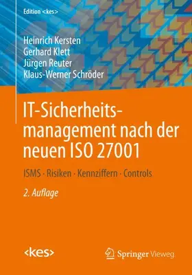 Kersten / Schröder / Klett |  IT-Sicherheitsmanagement nach der neuen ISO 27001 | Buch |  Sack Fachmedien