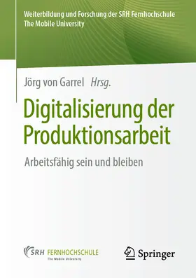 von Garrel |  Digitalisierung der Produktionsarbeit | eBook | Sack Fachmedien