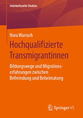 Warrach |  Hochqualifizierte Transmigrantinnen | eBook | Sack Fachmedien