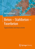 Wietek |  Beton – Stahlbeton – Faserbeton | eBook | Sack Fachmedien