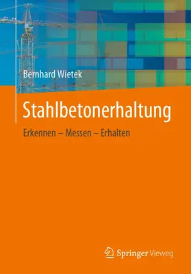 Wietek |  Stahlbetonerhaltung | Buch |  Sack Fachmedien