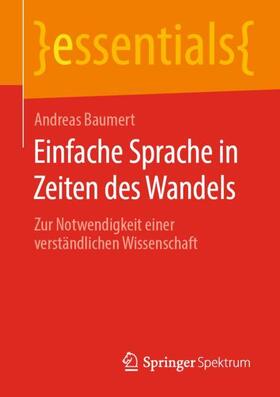 Baumert | Einfache Sprache in Zeiten des Wandels | Buch | 978-3-658-27739-0 | sack.de