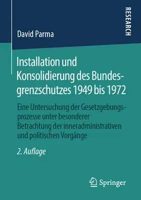 Parma | Installation und Konsolidierung des Bundesgrenzschutzes 1949 bis 1972 | E-Book | www.sack.de