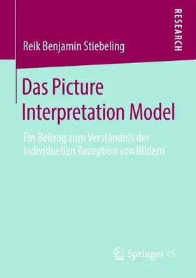Stiebeling |  Das Picture Interpretation Model | Buch |  Sack Fachmedien