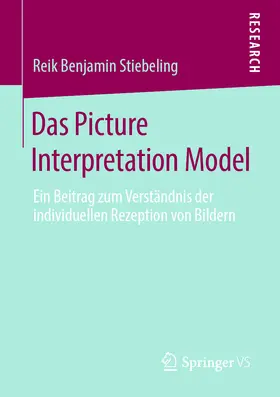 Stiebeling |  Das Picture Interpretation Model | eBook | Sack Fachmedien
