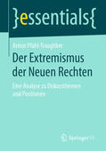 Pfahl-Traughber |  Der Extremismus der Neuen Rechten | eBook | Sack Fachmedien