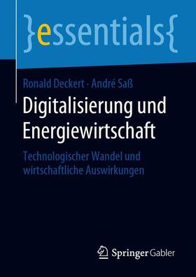 Saß / Deckert | Digitalisierung und Energiewirtschaft | Buch | 978-3-658-27790-1 | sack.de