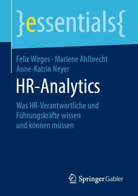 Wirges / Ahlbrecht / Neyer |  HR-Analytics | Buch |  Sack Fachmedien
