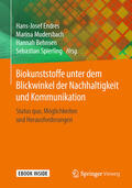 Endres / Mudersbach / Behnsen |  Biokunststoffe unter dem Blickwinkel der Nachhaltigkeit und Kommunikation | eBook | Sack Fachmedien
