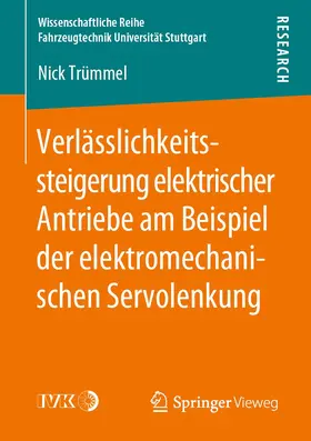 Trümmel |  Verlässlichkeitssteigerung elektrischer Antriebe am Beispiel der elektromechanischen Servolenkung | Buch |  Sack Fachmedien