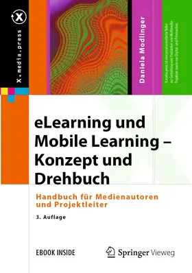 Modlinger |  eLearning und Mobile Learning - Konzept und Drehbuch | Buch |  Sack Fachmedien