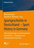 Hofmann / Krüger |  Sportgeschichte in Deutschland - Sport History in Germany | Buch |  Sack Fachmedien