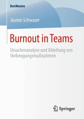 Schwazer | Burnout in Teams | Buch | 978-3-658-27833-5 | sack.de