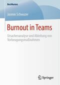 Schwazer |  Burnout in Teams | Buch |  Sack Fachmedien
