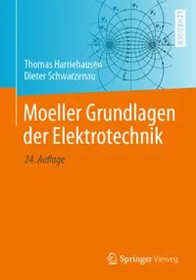 Harriehausen / Schwarzenau |  Moeller Grundlagen der Elektrotechnik | eBook | Sack Fachmedien