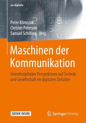 Klimczak / Petersen / Schilling |  Maschinen der Kommunikation | Buch |  Sack Fachmedien