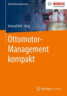 Reif | Ottomotor-Management kompakt | Buch | 978-3-658-27863-2 | sack.de